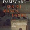 Ser du månen, Daniel