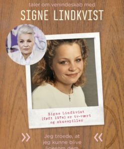 Signe Lindkvist: Jeg troede, at jeg kunne blive ligesom dem (E-bog)