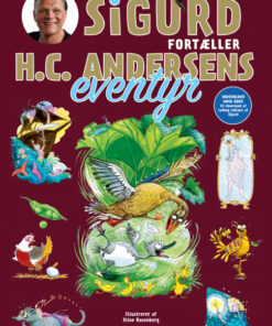Sigurd fortæller H.C. Andersens eventyr - Guldudgave (Bog)