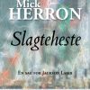Slagteheste - Mick Herron - Bog