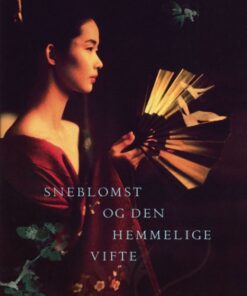 Sneblomst og den hemmelige vifte (E-bog)