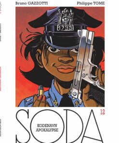 Soda 12: Kodenavn Apokalypse - Bruno Gazzotti - Tegneserie