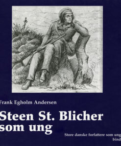 Steen St. Blicher som ung (E-bog)
