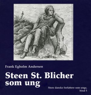 Steen St. Blicher som ung (E-bog)