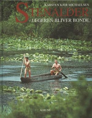 Stenalder, jægeren bliver bonde (Bog)