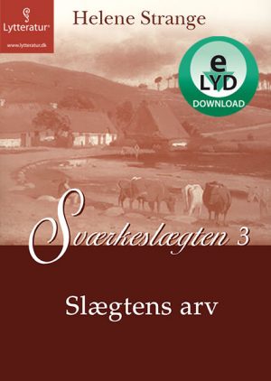 Sværkeslægten 3 (Lydbog)