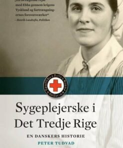 Sygeplejerske I Det Tredje Rige - Peter Tudvad - Bog