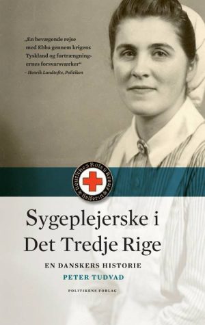 Sygeplejerske I Det Tredje Rige - Peter Tudvad - Bog