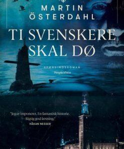 Ti Svenskere Skal Dø - Martin österdahl - Bog