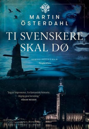 Ti Svenskere Skal Dø - Martin österdahl - Bog