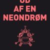 Ud Af En Neondrøm - Tanja Hall - Bog