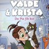 Valde & Krista #1: Da Pia fik kat