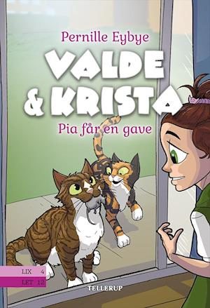 Valde & Krista #4: Pia får en gave