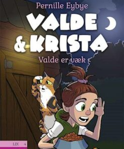 Valde & Krista #5: Valde er væk
