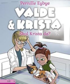 Valde & Krista #6: Skal Krista dø?