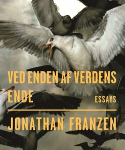 Ved Enden Af Verdens Ende - Jonathan Franzen - Bog