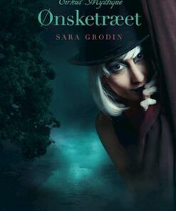 Ønsketræet - Cirkus Mystique 1