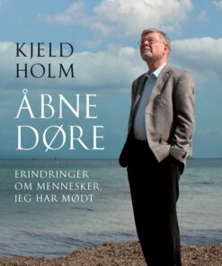 åbne Døre - Kjeld Holm - Bog