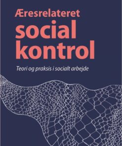 æresrelateret Social Kontrol - Sofie Danneskiold-samsøe - Bog