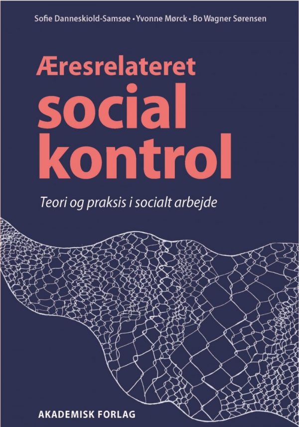 æresrelateret Social Kontrol - Sofie Danneskiold-samsøe - Bog