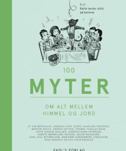 100 Myter Om Alt Mellem Himmel Og Jord - Diverse - Bog