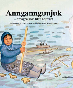 Anngannguujuk - drengen som blev bortført (E-bog)