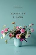 Blomster I Vand - Margit Engen - Bog