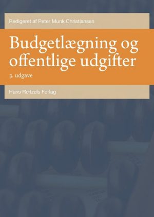 Budgetlægning Og Offentlige Udgifter - Lotte Jensen - Bog