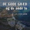 De gode græd og de onde lo (Bog)