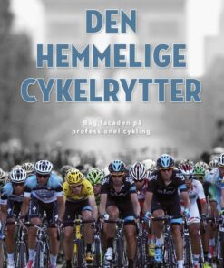 Den Hemmelige Cykelrytter - Anonym - Bog