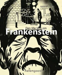 Den Lille Bog Om Frankenstein - Morten Voigt - Tegneserie