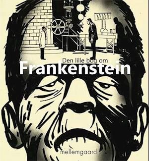 Den lille bog om Frankenstein