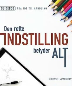 Den rette indstilling betyder alt