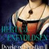 Dyveke og Christian II (E-bog)
