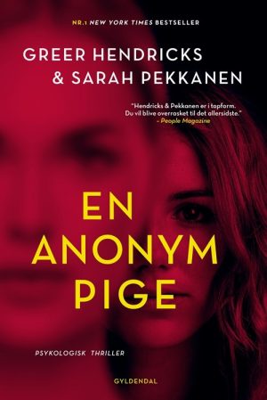 En Anonym Pige - Greer Hendricks - Bog