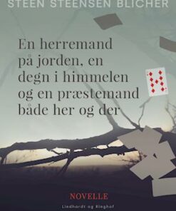 En herremand på jorden, en degn i himmelen og en præstemand både her og der