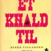 Et Knald Til - Rikke Villadsen - Tegneserie
