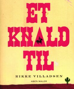 Et Knald Til - Rikke Villadsen - Tegneserie