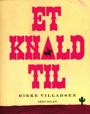 Et Knald Til - Rikke Villadsen - Tegneserie