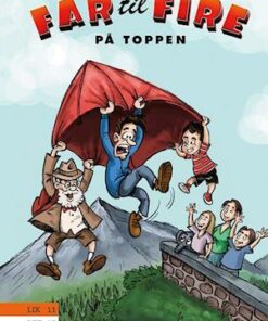 Far til fire #1: Far til fire på toppen