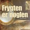 Frygten er nøglen (E-bog)
