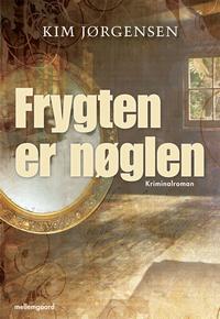 Frygten er nøglen (E-bog)