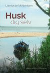 HUSK DIG SELV (E-bog)