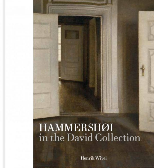 Hammershøi In The David Collection - Henrik Wivel - Bog