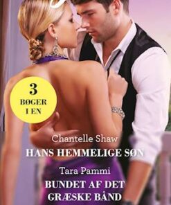 Hans hemmelige søn/Bundet af det græske bånd/Beskytteren
