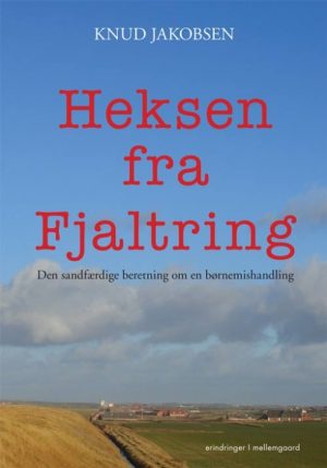 Heksen fra Fjaltring (E-bog)