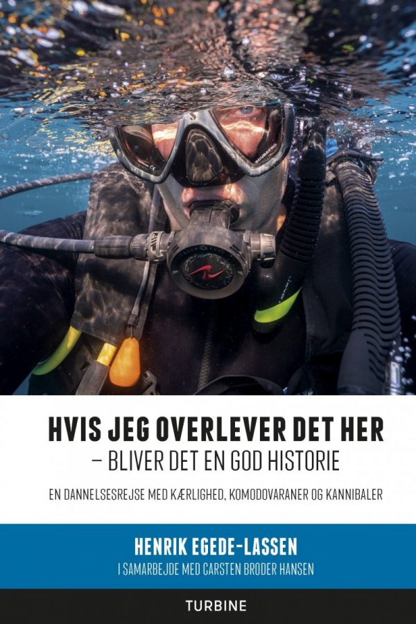 Hvis Jeg Overlever Det Her - Bliver Det En God Historie - Henrik Egede-lassen - Bog