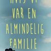Hvis vi var en almindelig familie