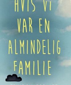 Hvis vi var en almindelig familie