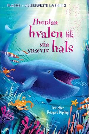 Hvordan hvalen fik din snævre hals